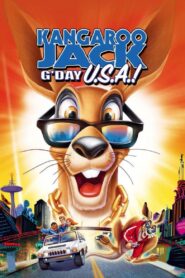 Kangaroo Jack: G’Day, U.S.A.! 2004 on netflix