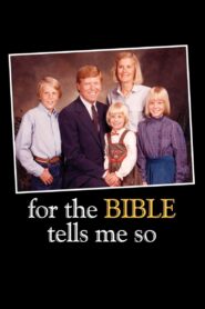 For the Bible Tells Me So 2007 on netflix
