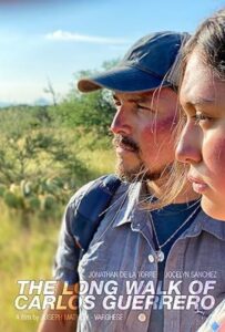 The Long Walk of Carlos Guerrero 2024 on netflix