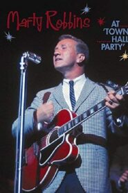 Marty Robbins: At Town Hall Party 2003 on netflix