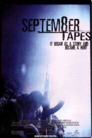 Septem8er Tapes 2004 on netflix