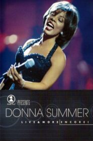 Donna Summer – Live and More Encore! 1999 on netflix