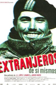 Extranjeros de sí mismos 2000 on netflix