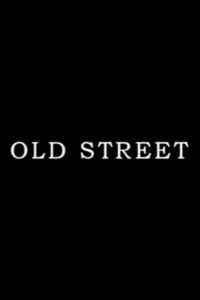 Old Street 2004 on netflix