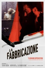 La Fabbricazione 2015 on netflix