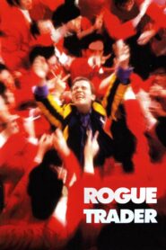 Rogue Trader 1999 on netflix