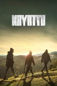 Nayattu 2021 on netflix