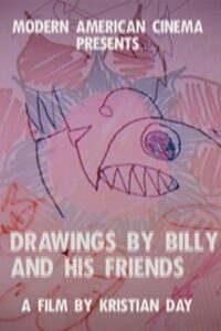 Drawings by Billy and His Friends 2011 on netflix