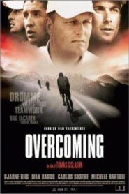 Overcoming 2005 on netflix