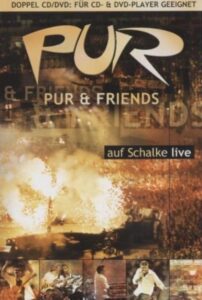 PUR & Friends auf Schalke live 2001 on netflix