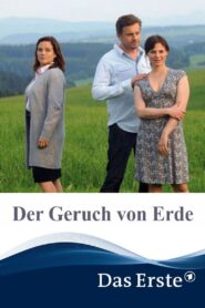 Der Geruch von Erde 2014 on netflix