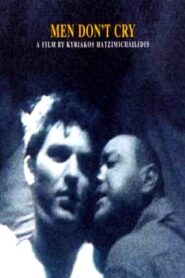 Men Don’t Cry 2001 on netflix