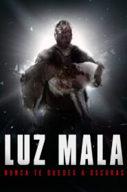 Luz Mala 2022 on netflix
