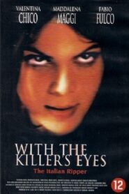 With the Eyes of the Killer 2001 on netflix