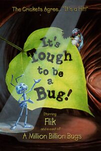 It’s Tough to be a Bug 1998 on netflix