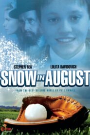 Snow in August 2001 on netflix