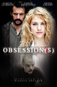 Obsession(s) 2010 on netflix