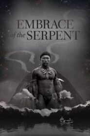 Embrace of the Serpent 2015 on netflix