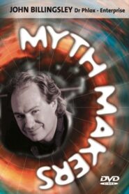 Myth Makers 69: John Billingsley 2003 on netflix