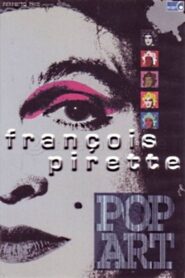 Francois Pirette – Pop Art 2001 on netflix
