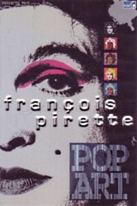 Francois Pirette – Pop Art 2001 on netflix
