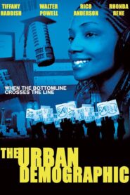 The Urban Demographic 2005 on netflix