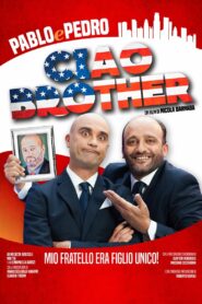 Ciao, Brother! 2016 on netflix