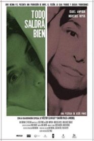 Todo saldrá bien 2016 on netflix