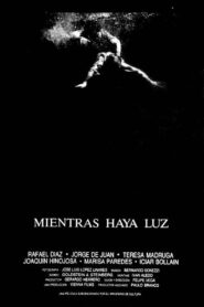 Mientras haya luz 1987 on netflix