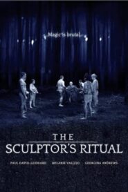 The Sculptor’s Ritual 2009 on netflix