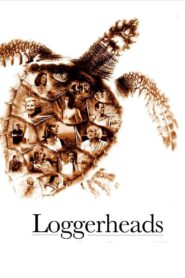 Loggerheads 2005 on netflix