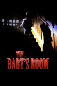 The Baby’s Room 2006 on netflix