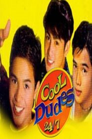 Cool Dudes 24/7 2001 on netflix