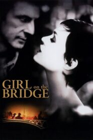 The Girl on the Bridge 1999 on netflix