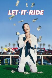 Let It Ride 1989 on netflix