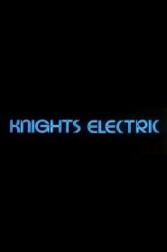 Knights Electric 1981 on netflix