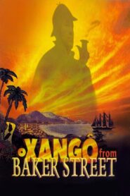 The Xango from Baker Street 2001 on netflix