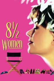 8 ½ Women 1999 on netflix