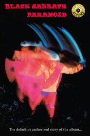 Classic Albums: Black Sabbath – Paranoid 2010 on netflix