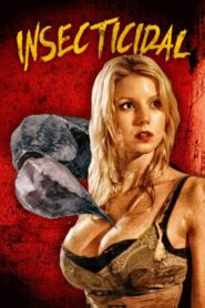 Insecticidal 2005 on netflix