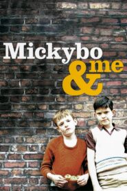Mickybo and Me 2005 on netflix
