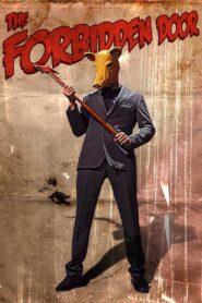 The Forbidden Door 2009 on netflix