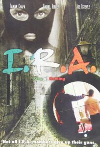 I.R.A. King of Nothing 2007 on netflix