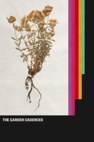 The Garden Cadences 2024 on netflix
