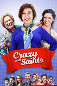 Doidas e Santas 2017 on netflix