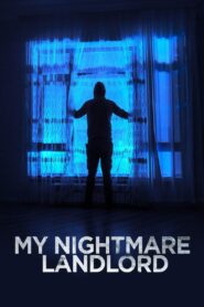 My Nightmare Landlord 2020 on netflix