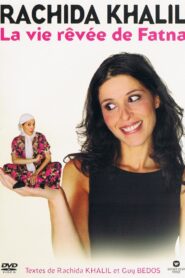 La Vie rêvée de Fatna 2005 on netflix