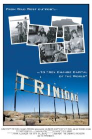 Trinidad 2008 on netflix