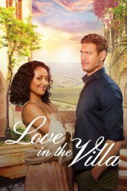 Love in the Villa 2022 on netflix