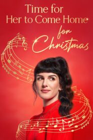 Time for Her to Come Home for Christmas 2023 on netflix